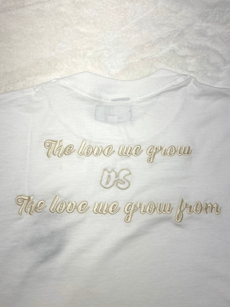 Swis "The love that we grow vs the love that we grow from" T-shirt (White)